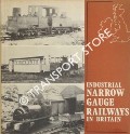 Book cover of Industrial Narrow Gauge Railways in Britain  by NICHOLSON, Peter 
